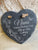 Personalised Slate Heart for Nana or Grandma