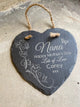 Personalised Slate Heart for Nana or Grandma