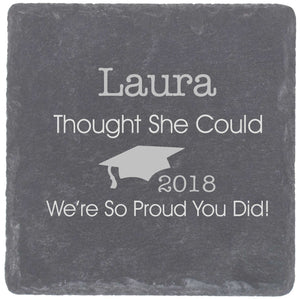 She Thought She Could Personalised Graduation Gift Square Coaster
